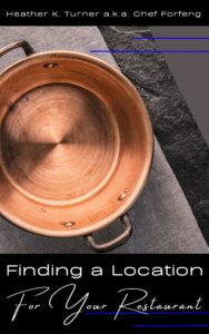 Book Cover: Finding a Location for your restaurant