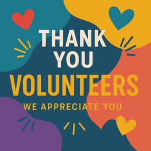 Volunteer Appreciation post image: text: Thank you volunteers. We appreciate you