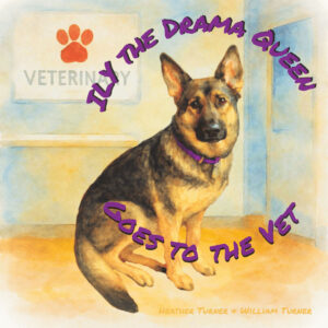 Ily the Drama Queen Goes to the Vet Book Cover